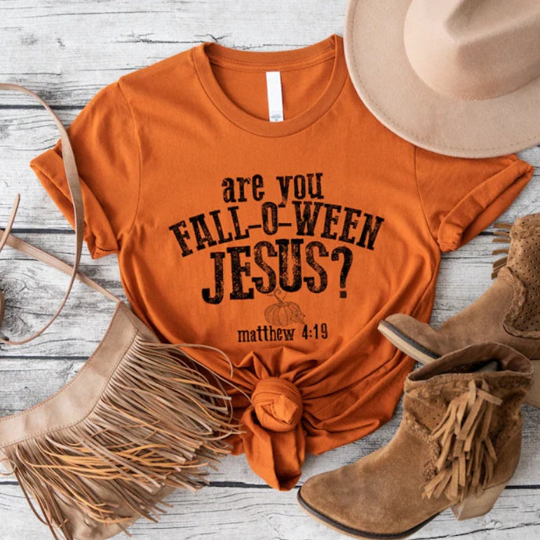 T-Shirt - "Are You Fall-o-Wenn Jesus?"