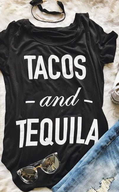 Tacos And Tequila - TShirt