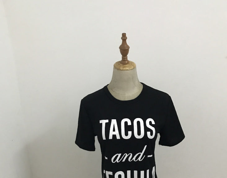 Tacos And Tequila - TShirt